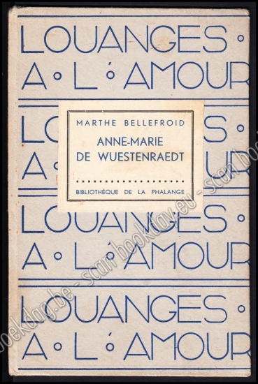 Afbeeldingen van Anne-Marie de Wuestenraedt. Mooie opdracht, gesigneerd auteur