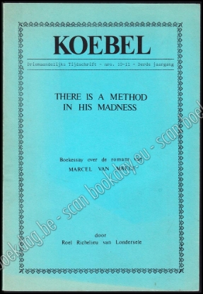 Afbeeldingen van Koebel. Jrg 3, Nrs. 10-11, 1974. There is a method in his madness