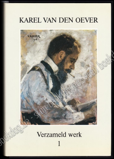 Afbeeldingen van Karel van den Oever. Verzameld werk. 2 delen compleet