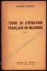 Afbeeldingen van Cours de Litterature Française de Belgique. Tome I & Tome II