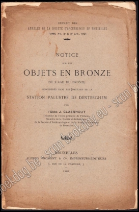 Afbeeldingen van Notice sur les objets de bronze de l’ âge du bronze rencontrés dans les familles de la station palustre de Denterghem