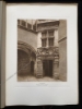 Afbeeldingen van Hotels & maisons de la renaissance française: recueil de documents sur l'architecture privée des XVe & XVIe siècles, Tome II