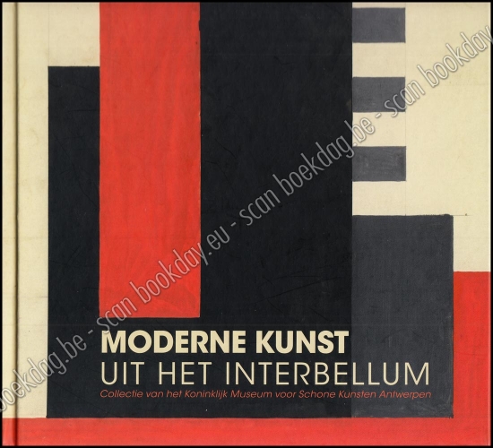Afbeeldingen van Moderne kunst uit het interbellum. Collectie van het K.M.S.K.A.