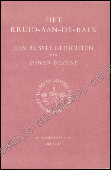 Afbeeldingen van Het kruid-aan-de-balk. Een bussel gedichten