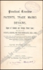 Afbeeldingen van Practical Treatise on Patents, Trade Marks and Designs,