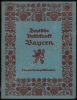 Afbeeldingen van Deutsche Volkskunst. Band IV. Bayern