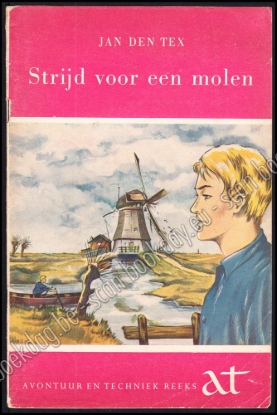 Afbeeldingen van Strijd voor een molen