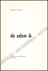 Afbeeldingen van De adem ik. 1ste druk