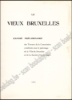 Afbeeldingen van Le Vieux Bruxelles. Exposé préliminaire des Travaux de la Commission ...