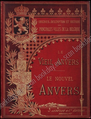 Afbeeldingen van Le vieil Anvers et le nouvel Anvers