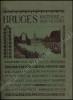 Afbeeldingen van Bruges. Histoire Et Souvenirs