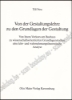 Afbeeldingen van Von der Gestaltungslehre zu den Grundlagen der Gestaltung