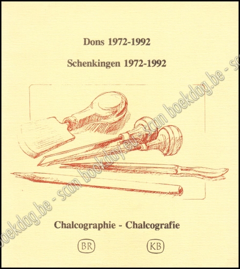 Afbeeldingen van Schenkingen - Dons 1972-1992. Chalcografie-Chalcographie