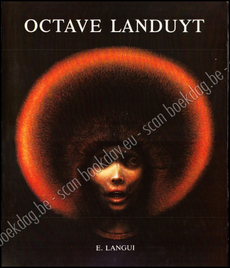 Afbeeldingen van Octave Landuyt. Met een beschrijvende catalogus