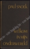 Afbeeldingen van Welkom in mijn onderwereld