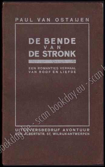Afbeeldingen van De Bende van de Stronk. Een romanties verhaal van roof en liefde