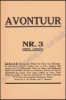 Afbeeldingen van Avontuur. Jrg 1, Nrs. 1, 2, 3 & bio, februari, maart, april 1928. Fac-Simile uit 1979