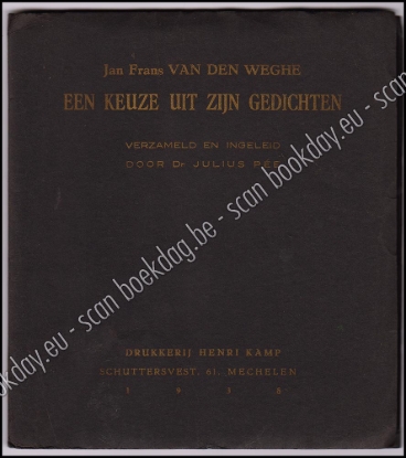 Afbeeldingen van Jan Frans Van den Weghe : een keuze uit zijn gedichten