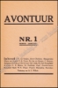 Afbeeldingen van Avontuur. Jrg 1, Nrs. 1, 2, 3 & bio, februari, maart, april 1928. Fac-Simile uit 1979