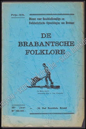 Afbeeldingen van De Brabantsche Folklore, 18de jaar, nr 103-104 - 105-106 - 107 - 108