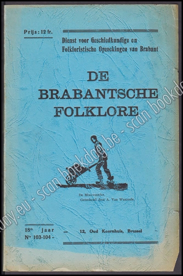 Afbeeldingen van De Brabantsche Folklore, 18de jaar, nr 103-104 - 105-106 - 107 - 108