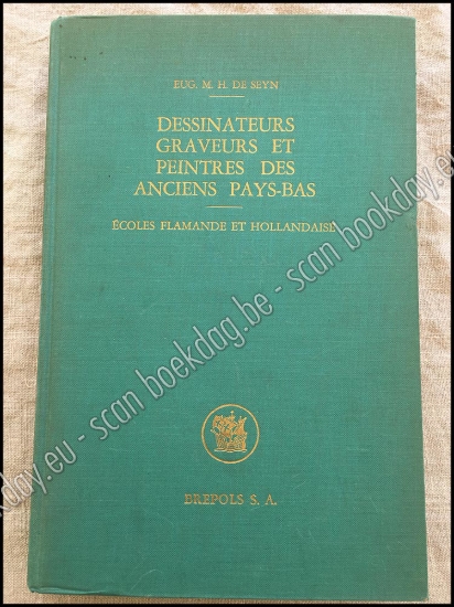 Afbeeldingen van Dessinateurs, graveurs et peintres des anciens Pays-Bas. Écoles Flamande et Hollandaise