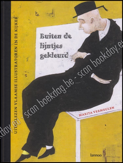 Afbeeldingen van Buiten de lijntjes gekleurd. Uitgelezen Vlaamse illustratoren in de kijker