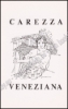 Afbeeldingen van Carezza Veneziana