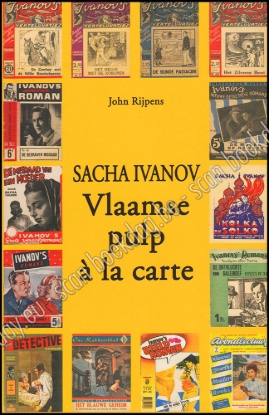 Afbeeldingen van Sacha Ivanov. Vlaamse pulp à la carte