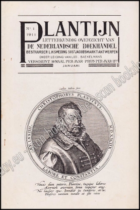 Afbeeldingen van Plantijn. Letterkundig Overzicht van de Nederlandsche Boekhandel. Nrs. 1, 2, 3 & 4, januari, februari, maart & april-mei 1911