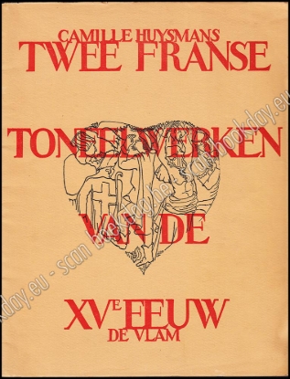 Afbeeldingen van Twee franse toneelwerken van de XVe eeuw. Jozef Cantré