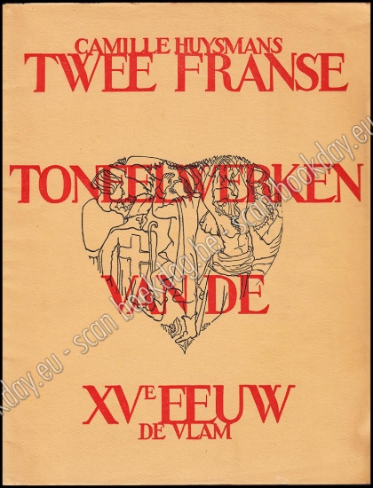 Afbeeldingen van Twee franse toneelwerken van de XVe eeuw. Jozef Cantré