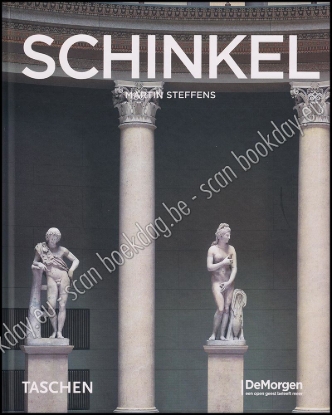 Afbeeldingen van K.F. Schinkel, 1781-1841: een bouwmeester in dienst van de schoonheid