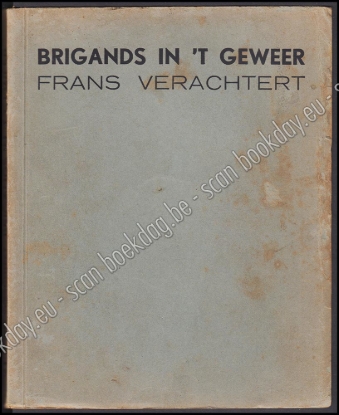Afbeeldingen van Brigands in 't geweer. Boerenkrijg