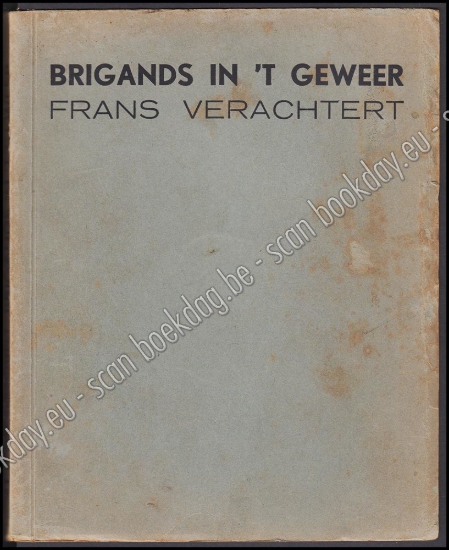 Afbeeldingen van Brigands in 't geweer. Boerenkrijg