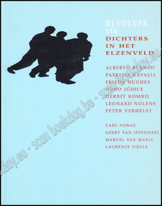 Afbeeldingen van Revolver 114. Jrg 29, Nr. 1, juni 2002. Dichters in het Elzenveld