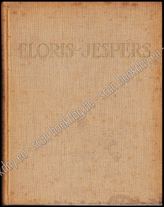 Afbeeldingen van Floris Jespers. Traduit du Néerlandais par Paul Neuhuys. 1943