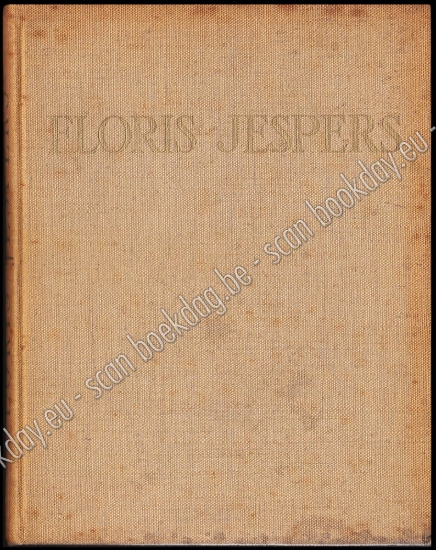 Afbeeldingen van Floris Jespers. Traduit du Néerlandais par Paul Neuhuys. 1943