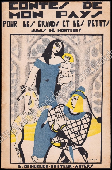 Afbeeldingen van Contes de mon pays. Pour les grands et les petits. Dessins d'avant-garde de D. Martin