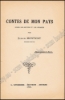 Afbeeldingen van Contes de mon pays. Pour les grands et les petits. Dessins d'avant-garde de D. Martin