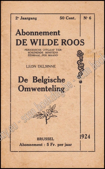 Afbeeldingen van De Wilde Roos. Jrg 2, Nr. 6 , juni 1924. De Belgische Omwenteling