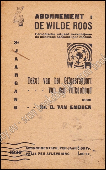Afbeeldingen van De Wilde Roos. Jrg 3, Nr. 4 , 1925. Tekst van het Gifgasrapport van den Volkenbond