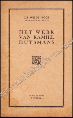 Afbeeldingen van De Wilde Roos. Jrg 6, Nr. 1 , januari 1928. Het Werk van Kamiel Huysmans