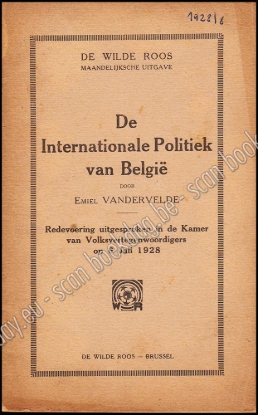 Afbeeldingen van De Wilde Roos. Jrg 6, Nr. 8 , augustus 1928. De Internationale Politiek van België