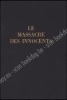 Afbeeldingen van Le Massacre des Innocents. Illu Anto Carte