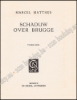 Afbeeldingen van Schaduw over Brugge. Gesigneerd