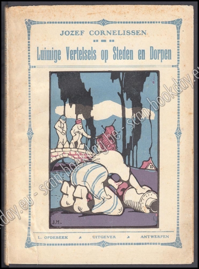 Afbeeldingen van Luimige Vertelsels op Steden en Dorpen. Illu Jos Hendrickx