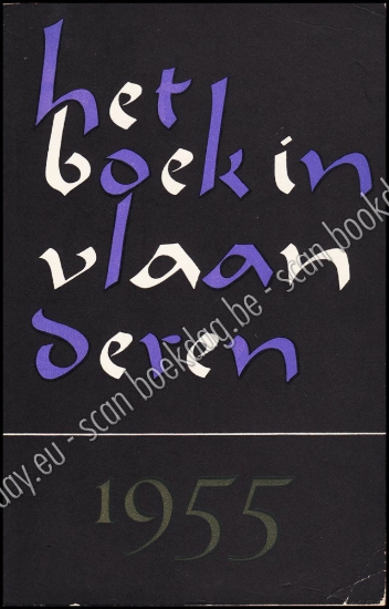 Afbeeldingen van Het boek in Vlaanderen 1955. 24e jaarboek