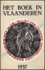 Afbeeldingen van Het boek in Vlaanderen 1937. [8e jaarboek]