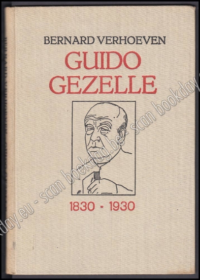 Afbeeldingen van Guido Gezelle. Vader van het Nieuwe Vlaanderen. Bij de eeuwherdenking van zijn geboorte 1830-1930